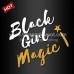 Black Girl Magic Glitter Heat Transfers Iron On Bling for T-Shirts